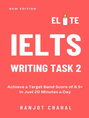 cover image of Elite IELTS Writing Task 2